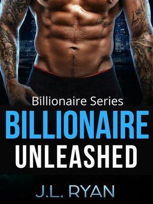 cover image of Billionaire Unleashed